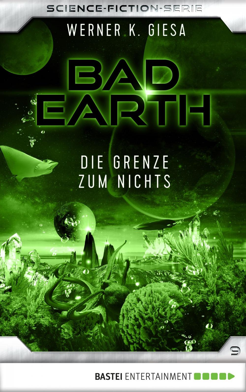 Big bigCover of Bad Earth 9 - Science-Fiction-Serie