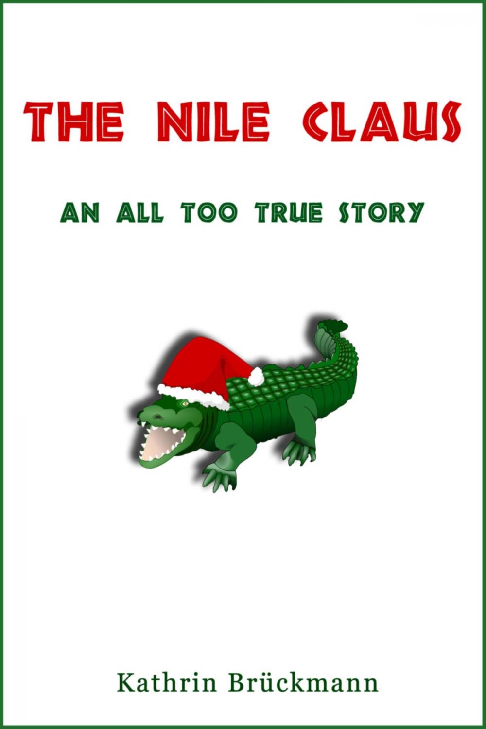 Big bigCover of The Nile Claus