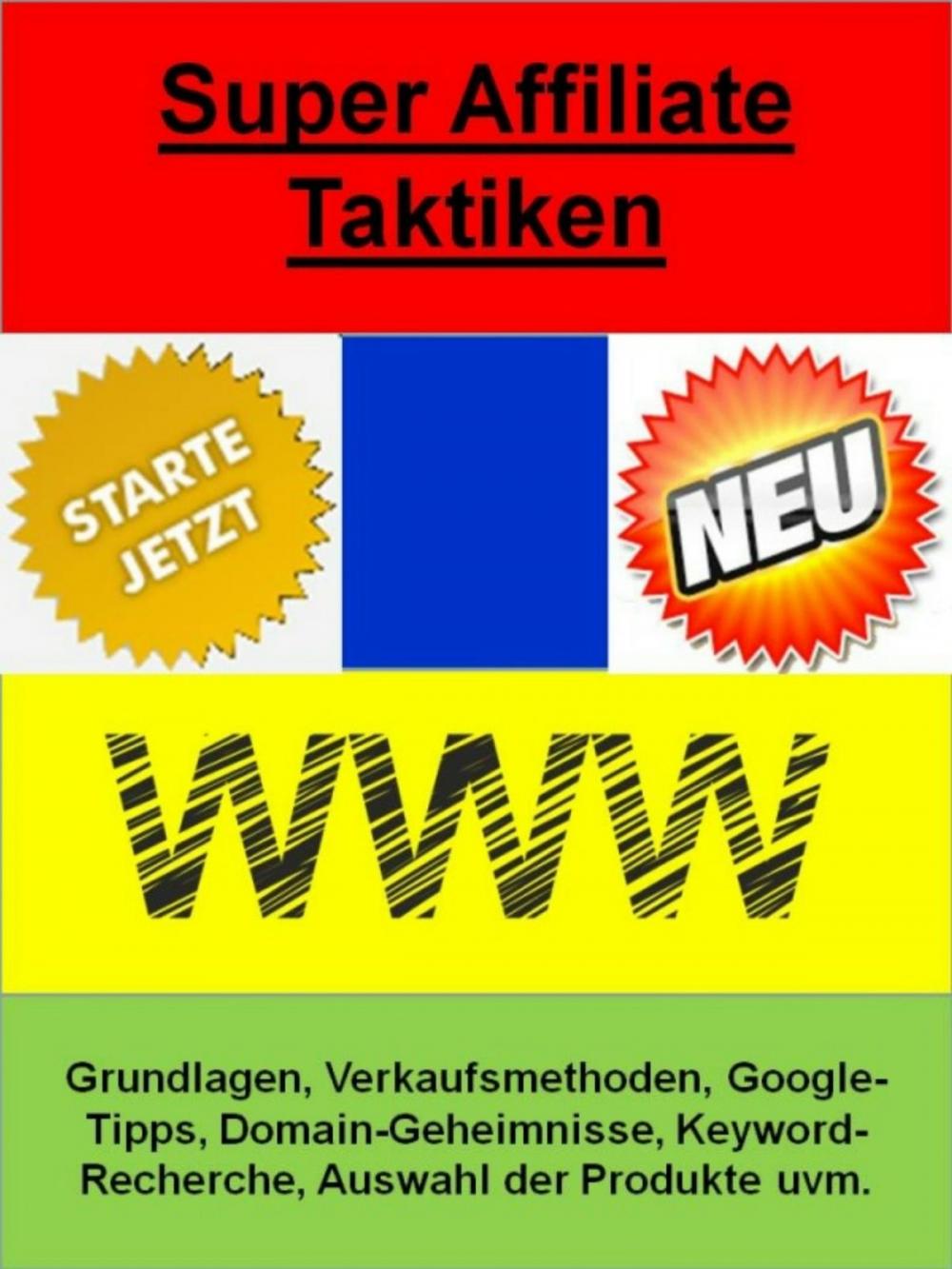 Big bigCover of Super Affiliate Taktiken