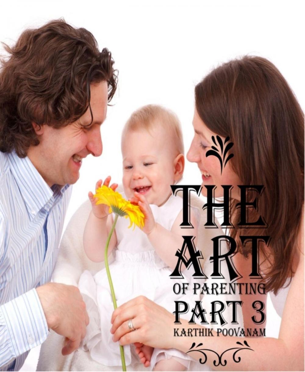 Big bigCover of The art of parenting part 3