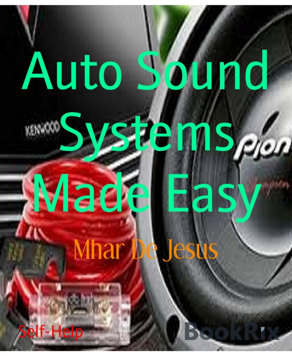 Big bigCover of Auto Sound Systems Made Easy