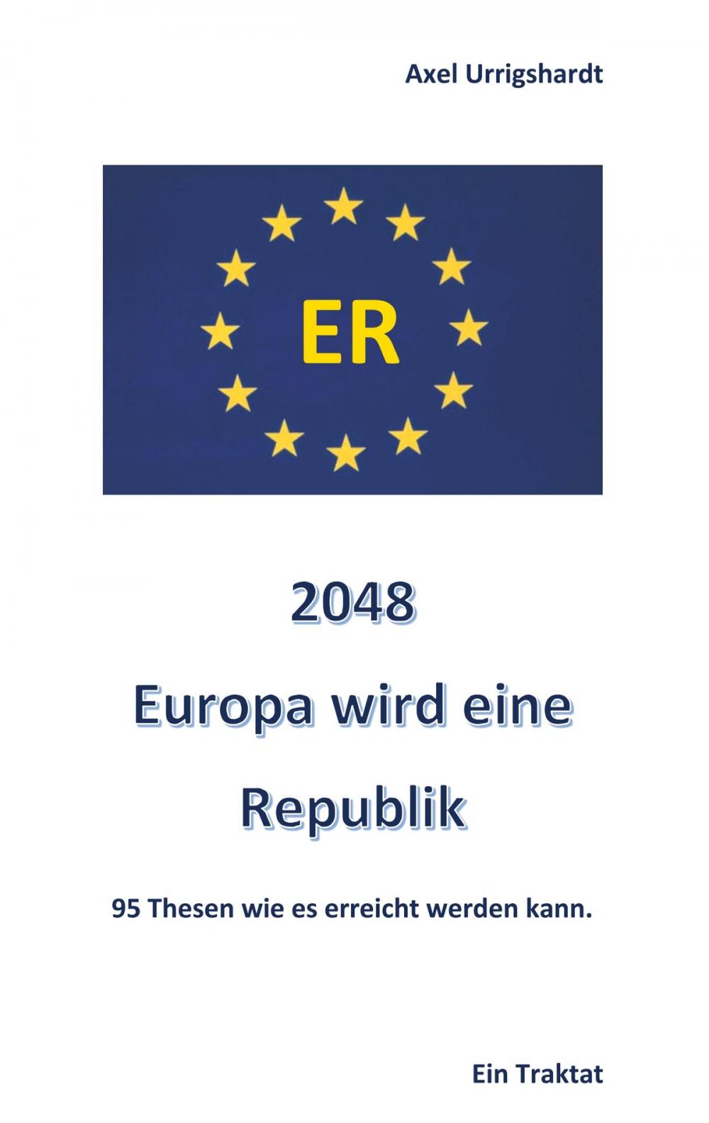 Big bigCover of 2048 Europa wird eine Republik