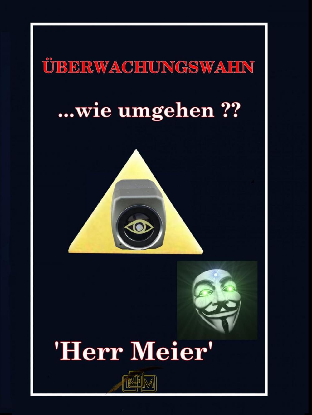 Big bigCover of Überwachungswahn