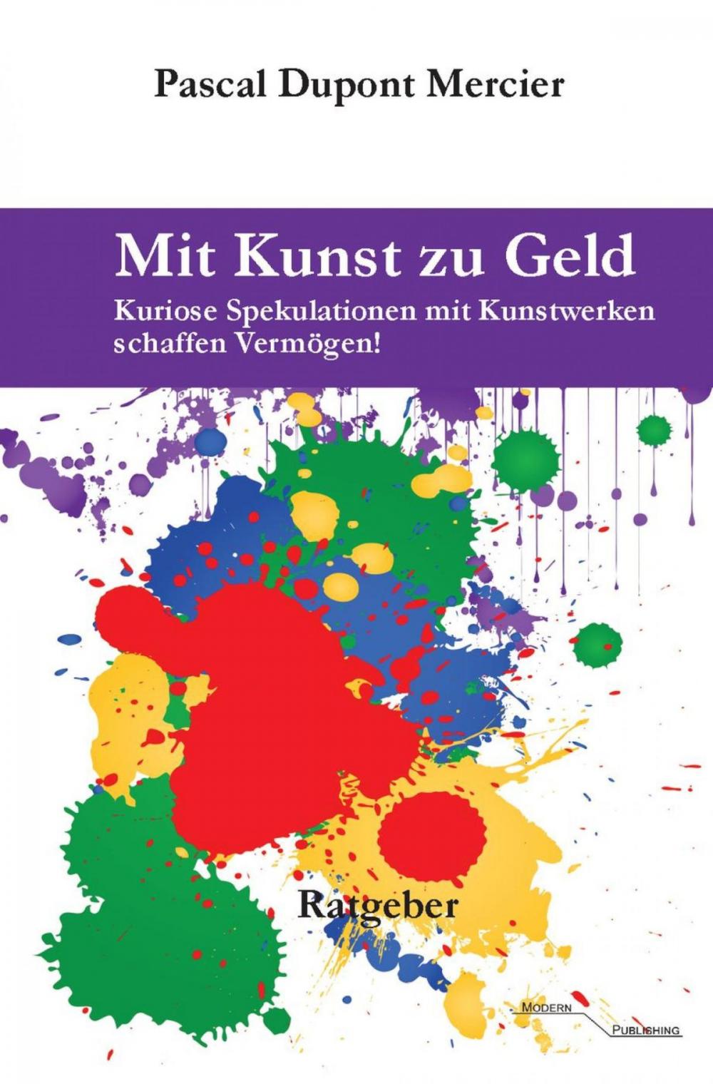 Big bigCover of Mit Kunst zu Geld