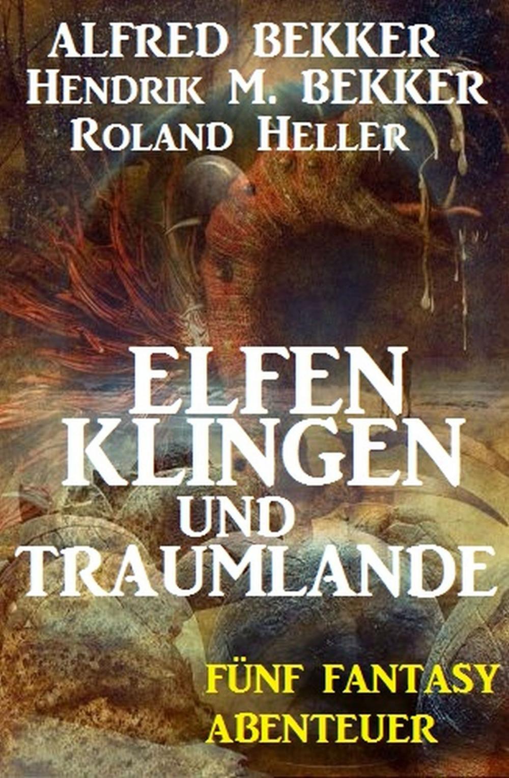 Big bigCover of Elfenklingen und Traumlande: Fünf Fantasy Abenteuer