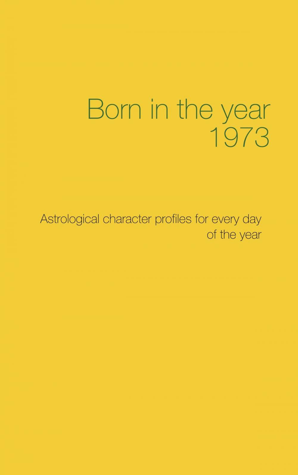 Big bigCover of Born in the year 1973