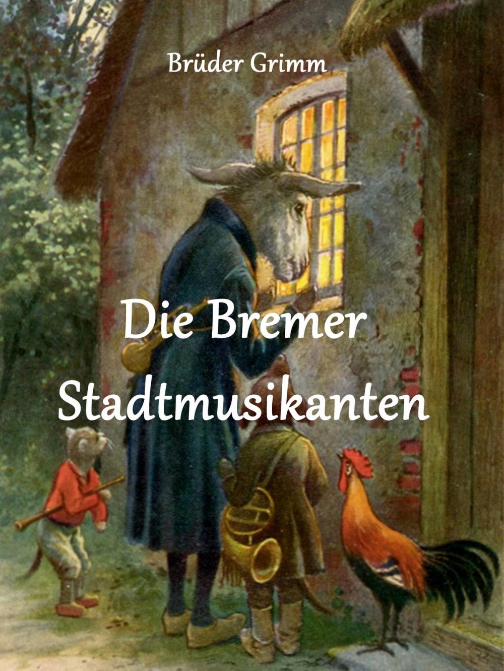 Big bigCover of Die Bremer Stadtmusikanten