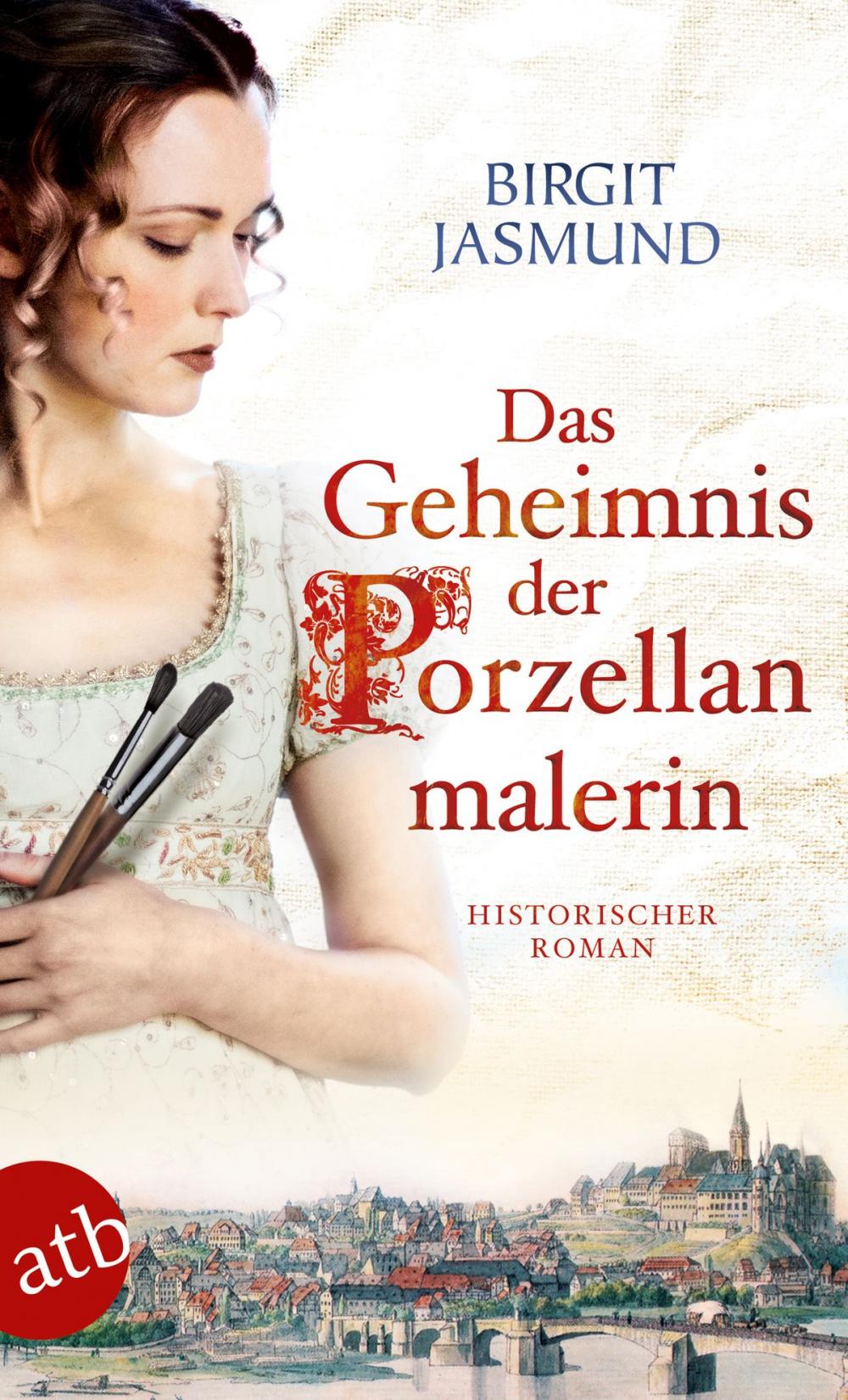 Big bigCover of Das Geheimnis der Porzellanmalerin