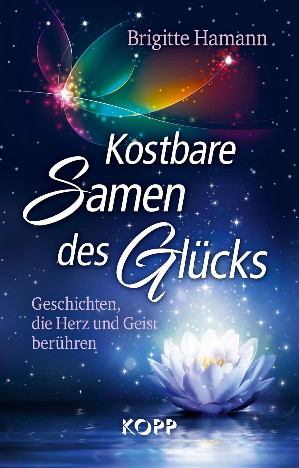 Big bigCover of Kostbare Samen des Glücks