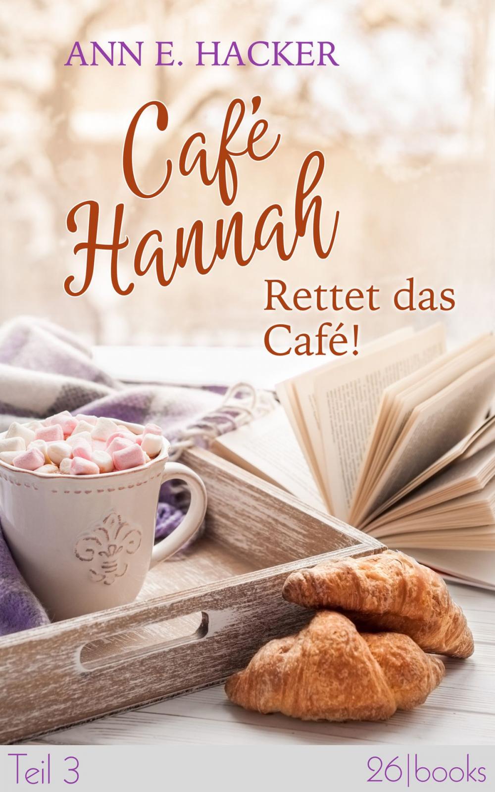 Big bigCover of Café Hannah - Teil 3