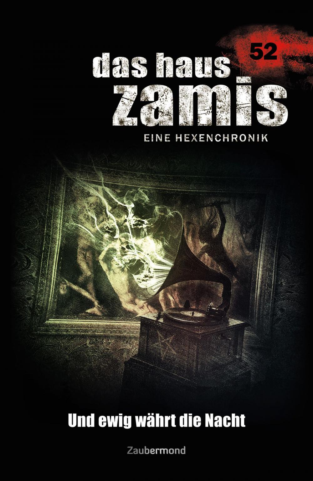 Big bigCover of Das Haus Zamis 52 - Und ewig währt die Nacht