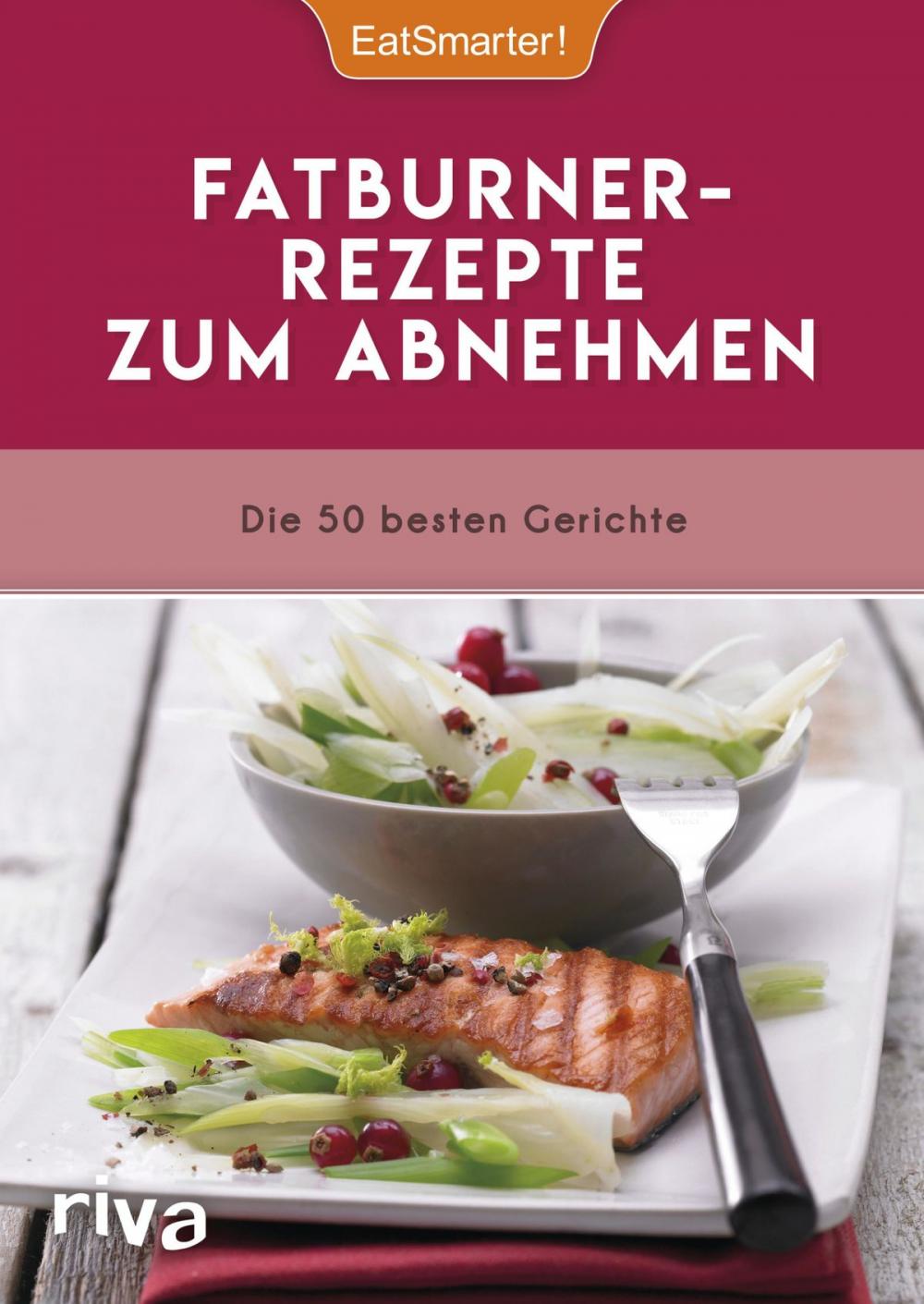 Big bigCover of Fatburner-Rezepte zum Abnehmen