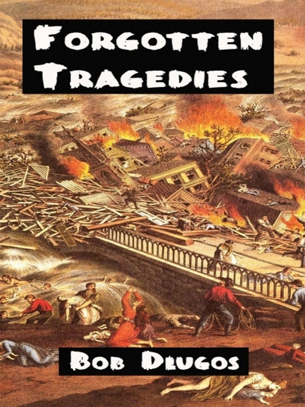 Big bigCover of Forgotten Tragedies