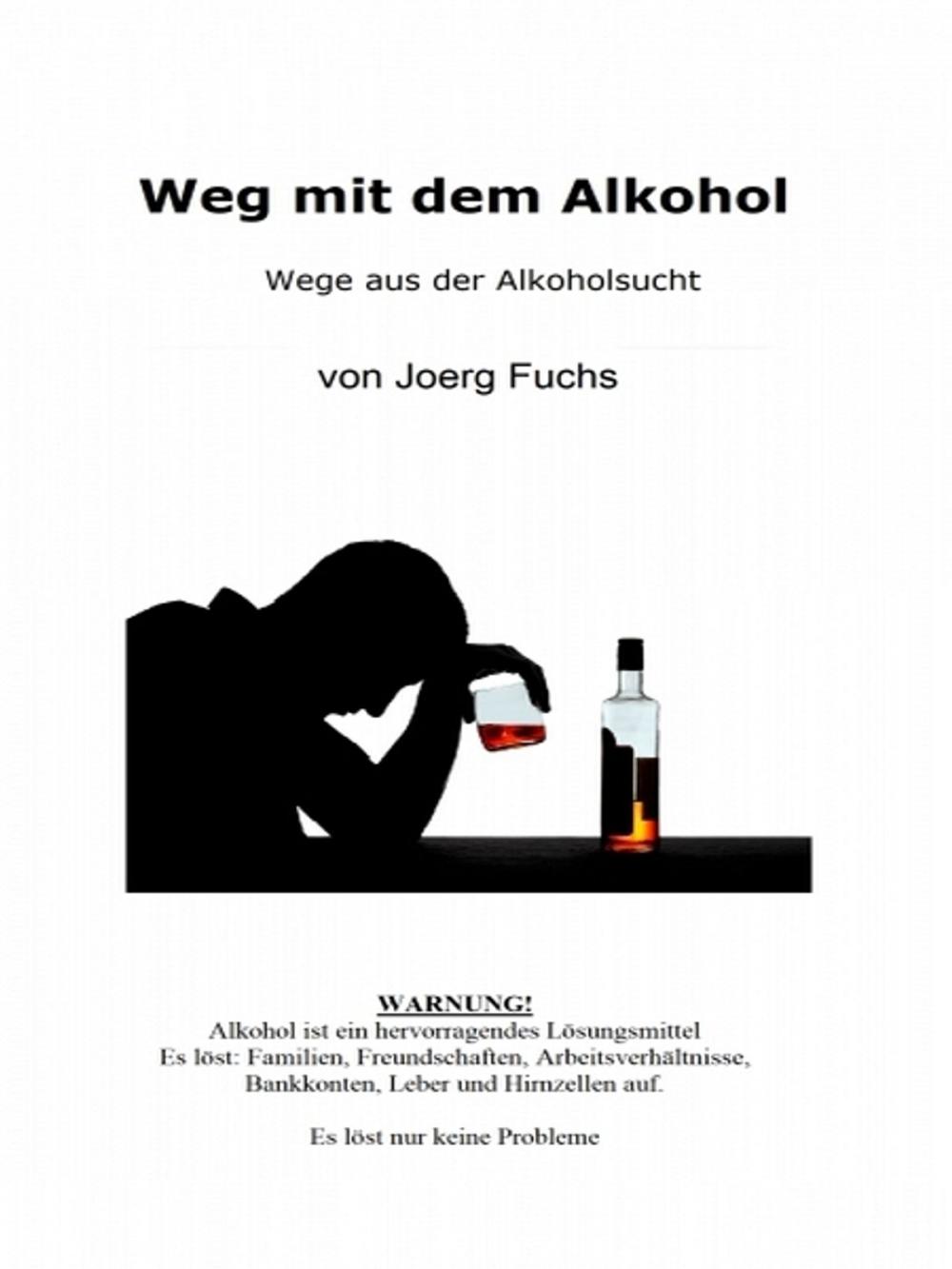 Big bigCover of Weg mit dem Alkohol