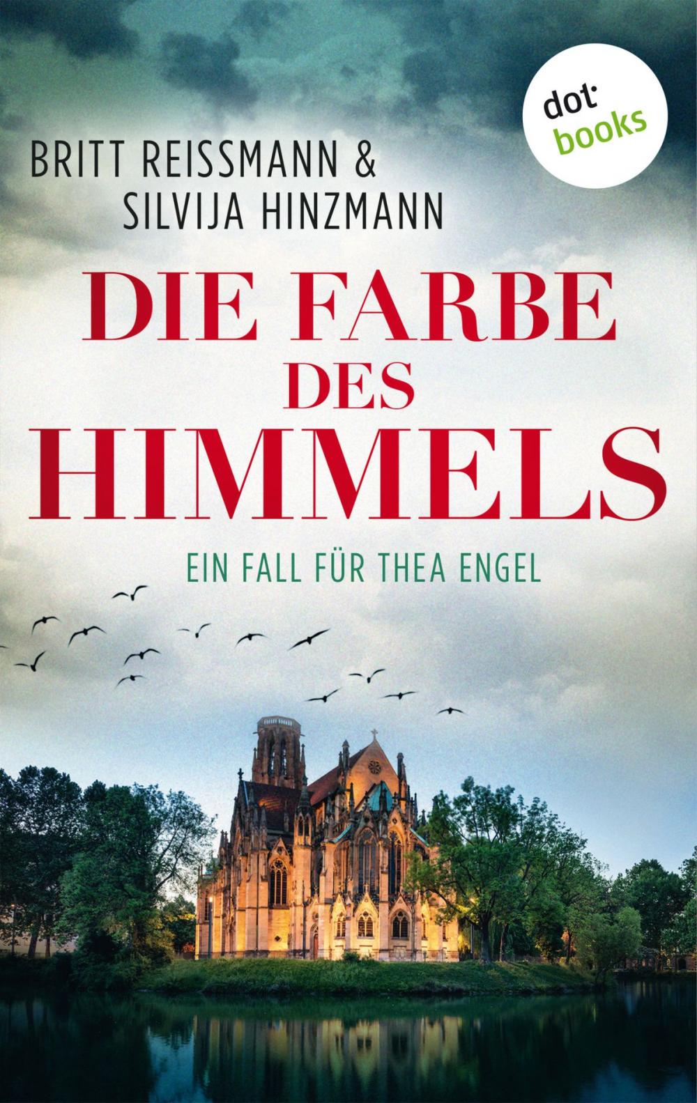 Big bigCover of Die Farbe des Himmels: Ein Fall für Thea Engel - Band 1