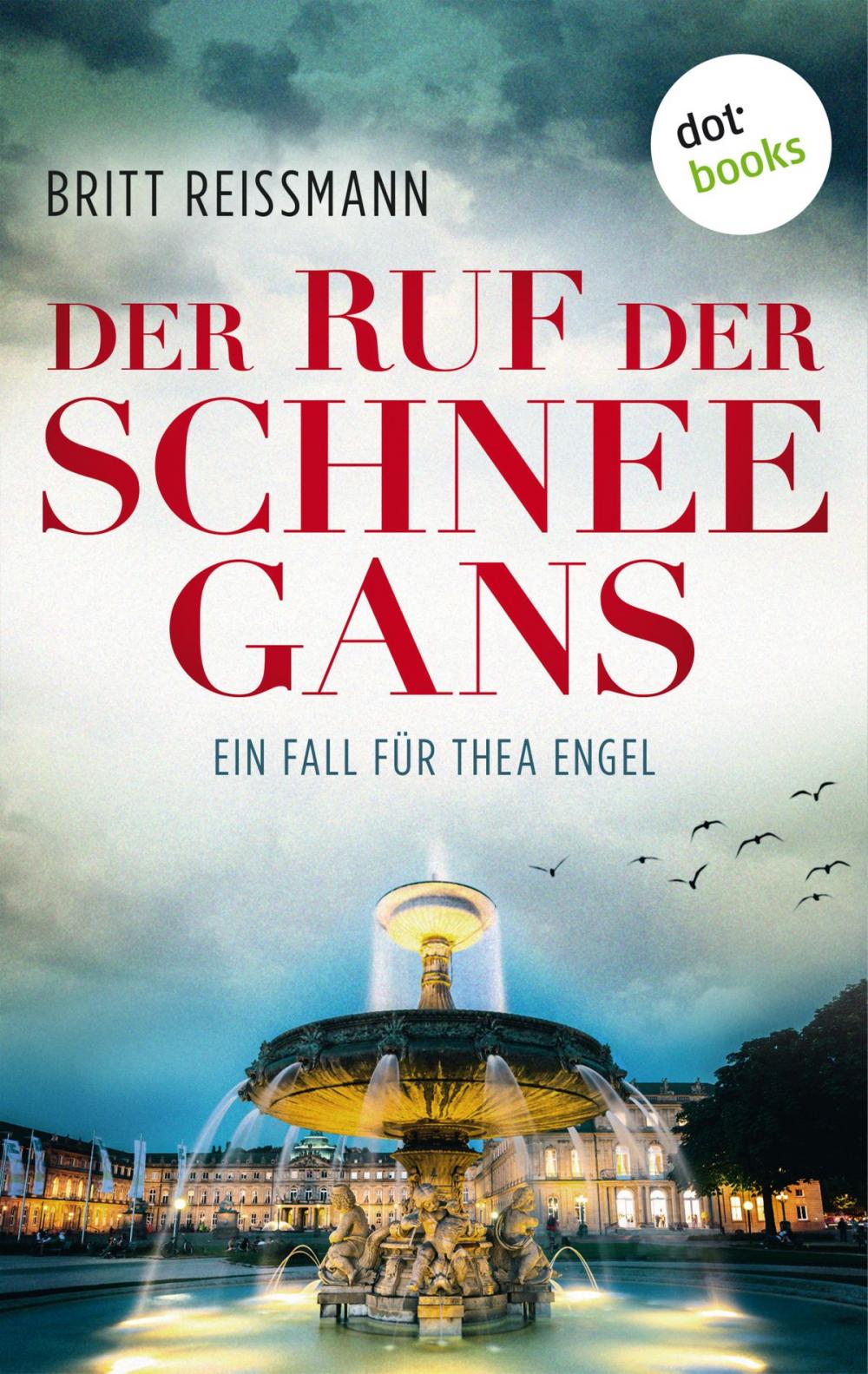 Big bigCover of Der Ruf der Schneegans: Ein Fall für Thea Engel - Band 2