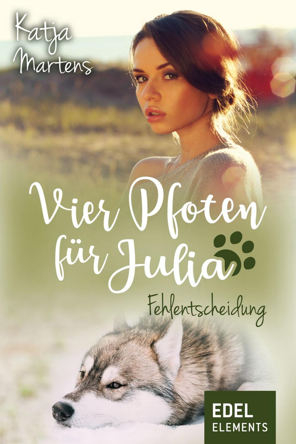 Big bigCover of Vier Pfoten für Julia - Fehlentscheidung