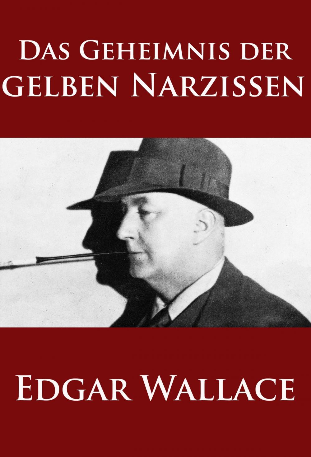 Big bigCover of Das Geheimnis der gelben Narzissen