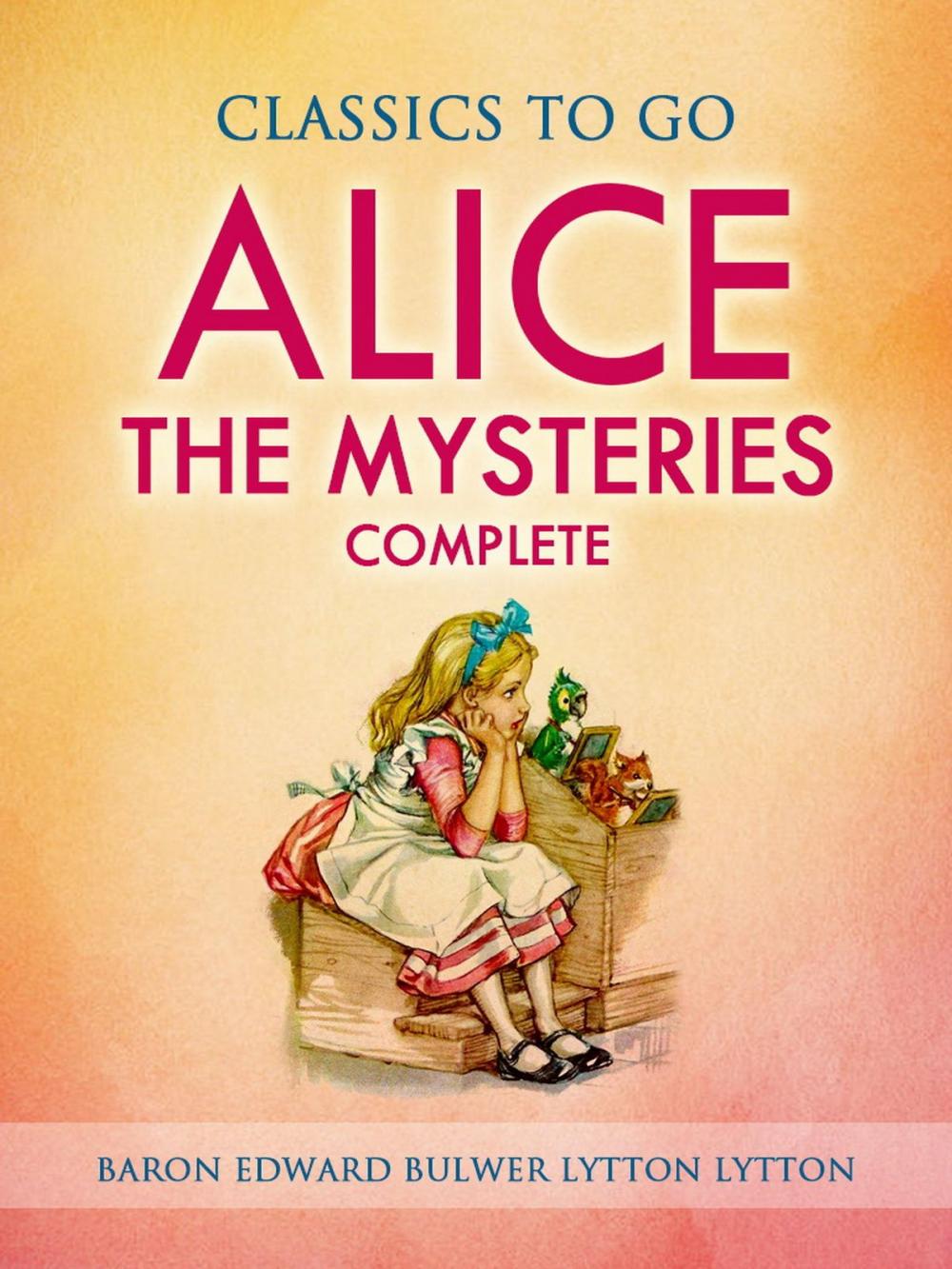 Big bigCover of Alice, or the Mysteries