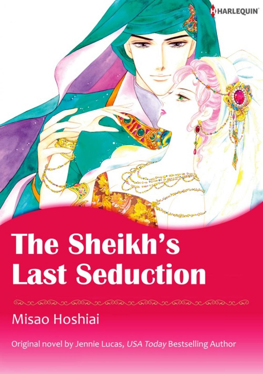 Big bigCover of THE SHEIKH'S LAST SEDUCTION