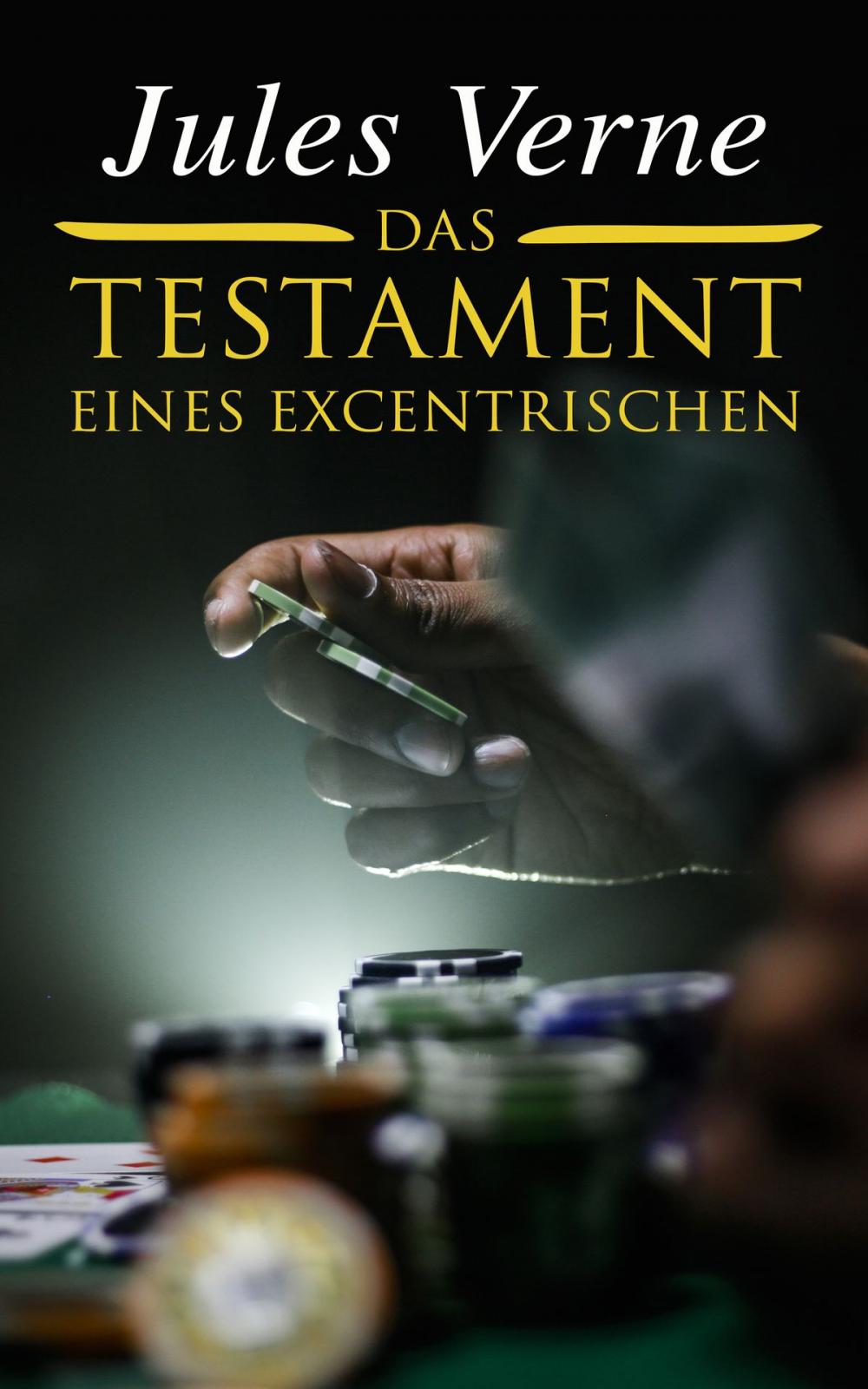 Big bigCover of Das Testament eines Excentrischen