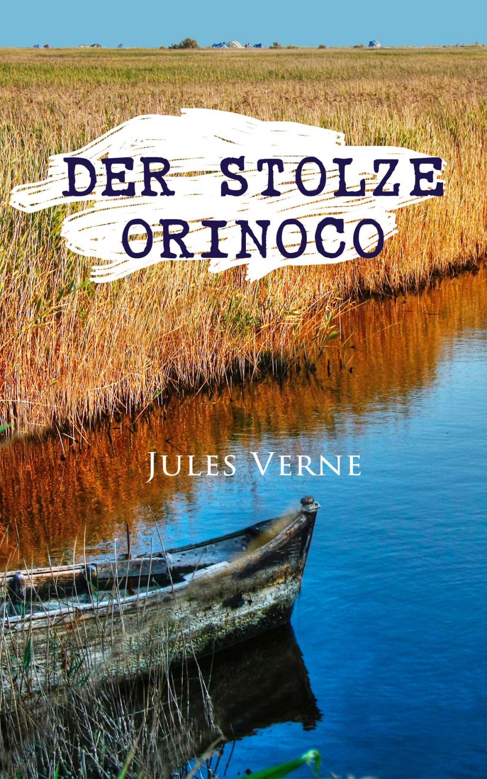 Big bigCover of Der stolze Orinoco