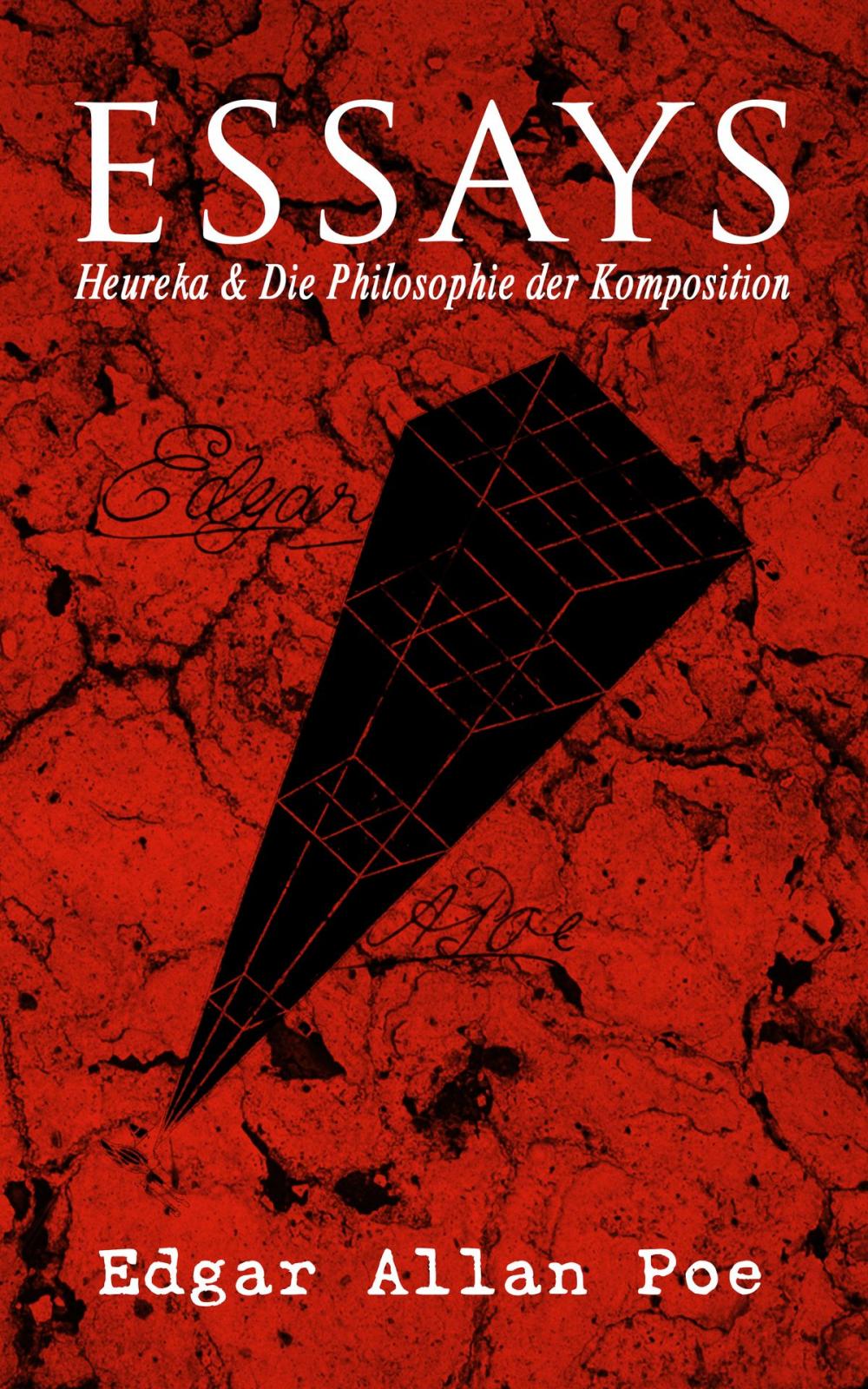 Big bigCover of Essays: Heureka & Die Philosophie der Komposition