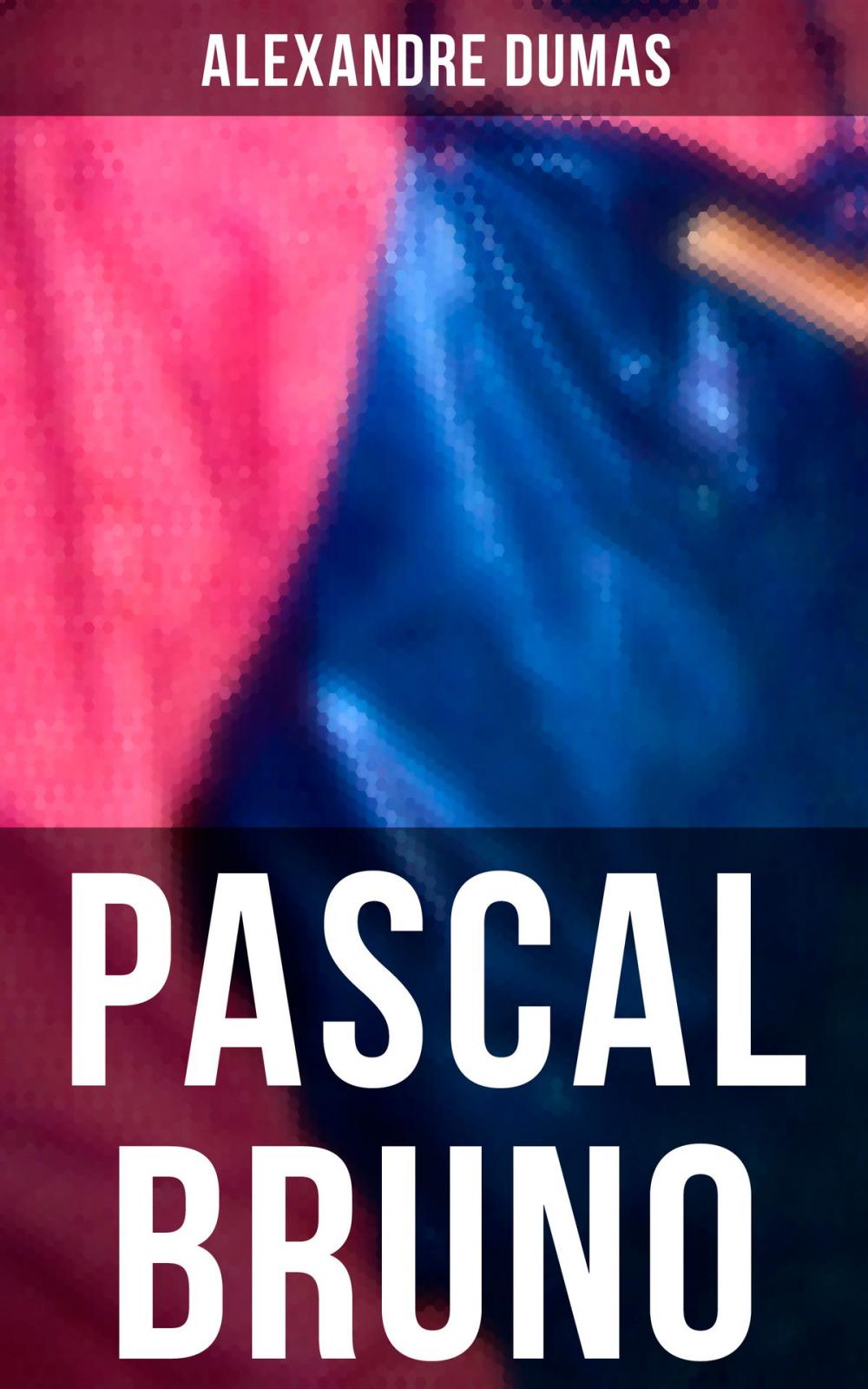 Big bigCover of Pascal Bruno