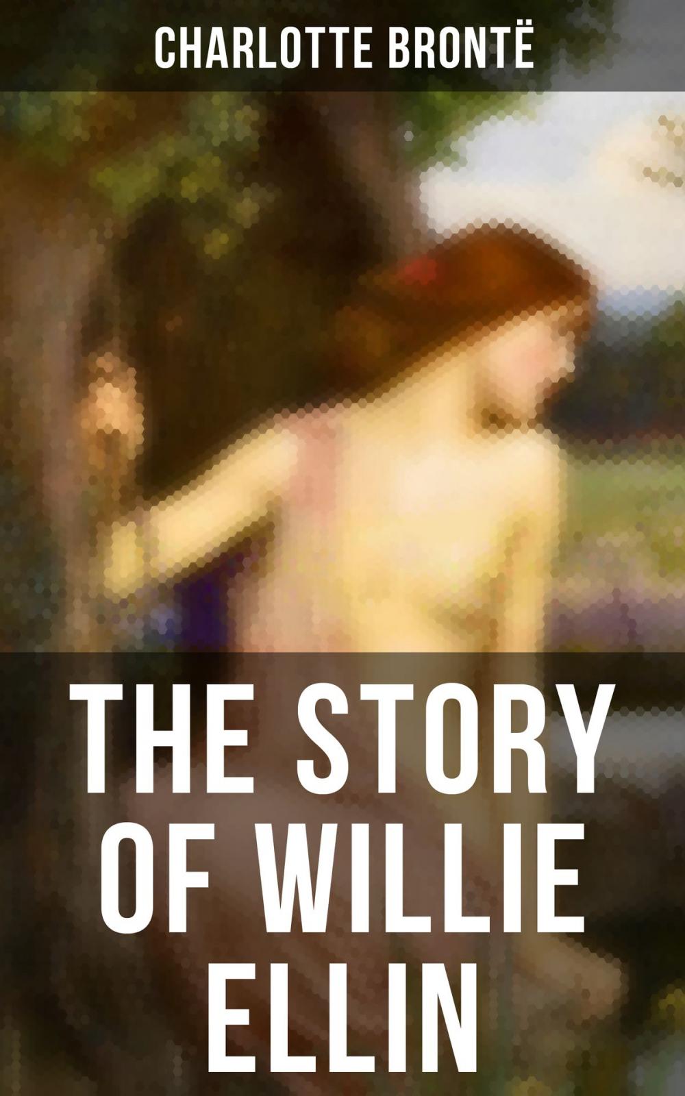 Big bigCover of THE STORY OF WILLIE ELLIN