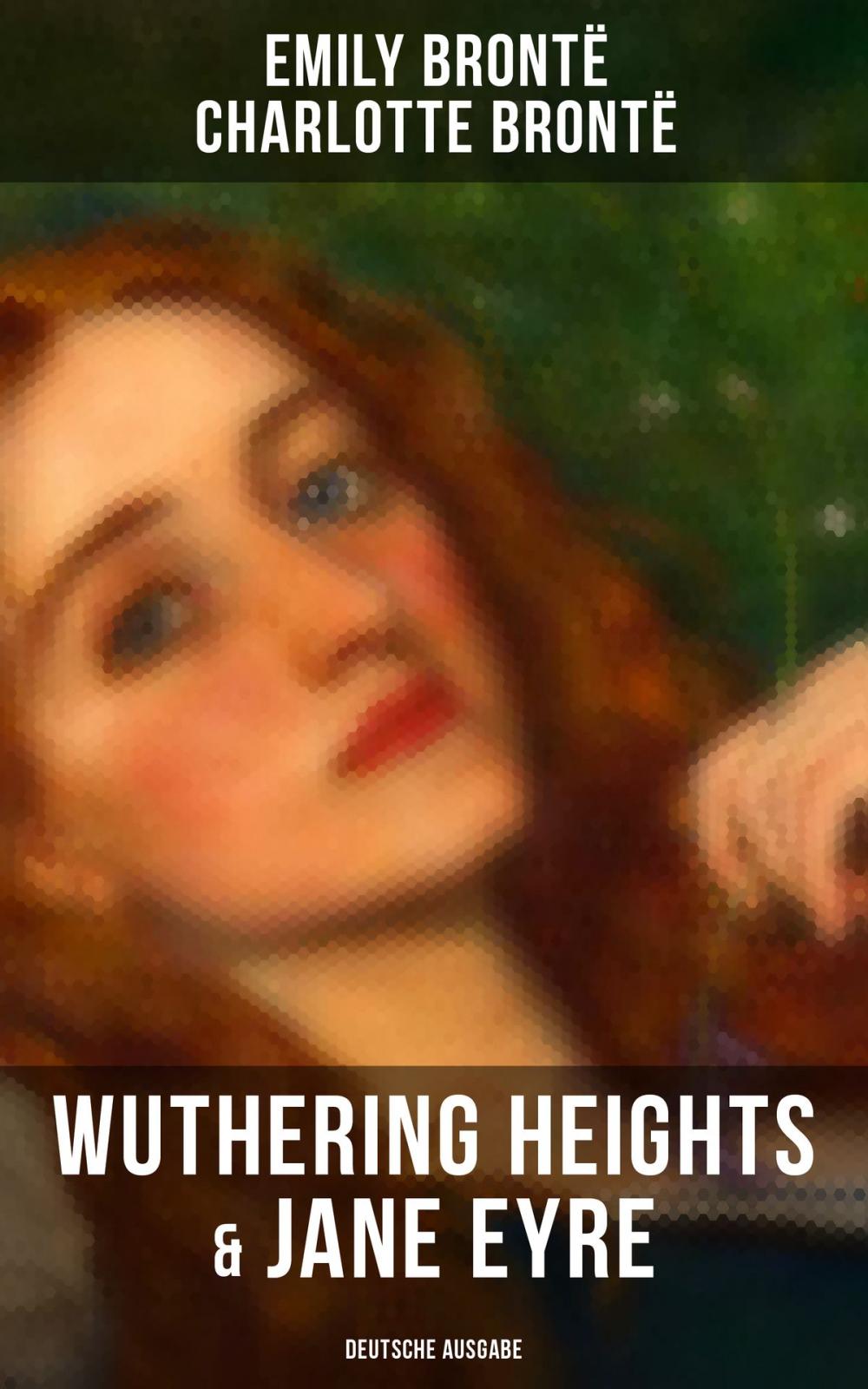 Big bigCover of Wuthering Heights & Jane Eyre (Deutsche Ausgabe)