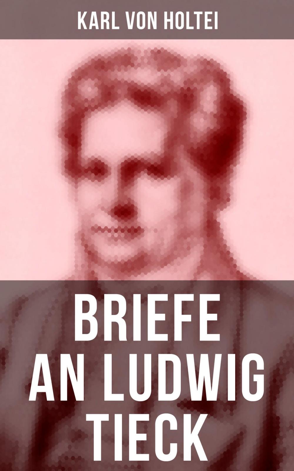 Big bigCover of Briefe an Ludwig Tieck