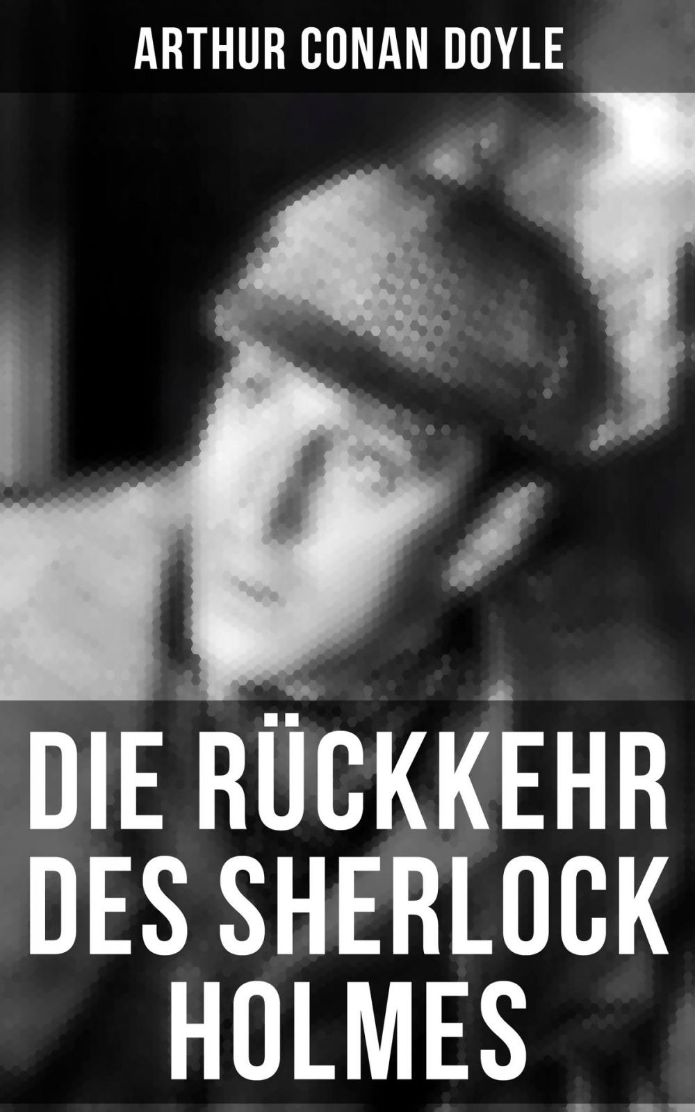 Big bigCover of Die Rückkehr des Sherlock Holmes