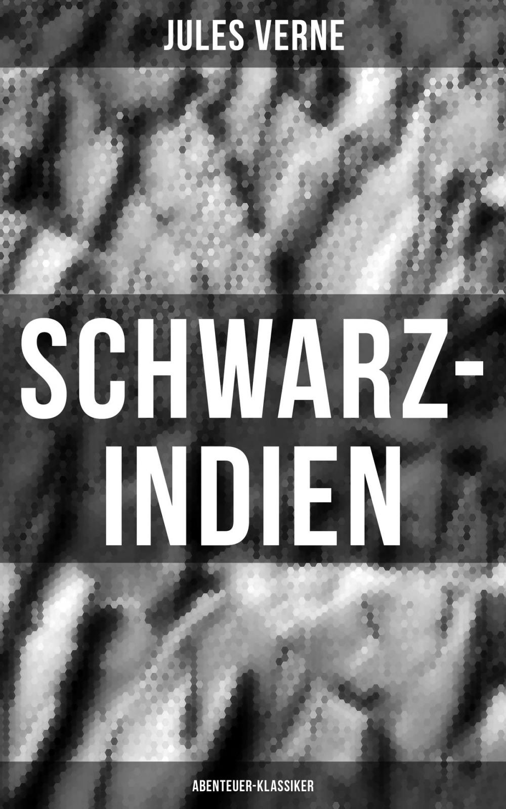 Big bigCover of Schwarz-Indien: Abenteuer-Klassiker