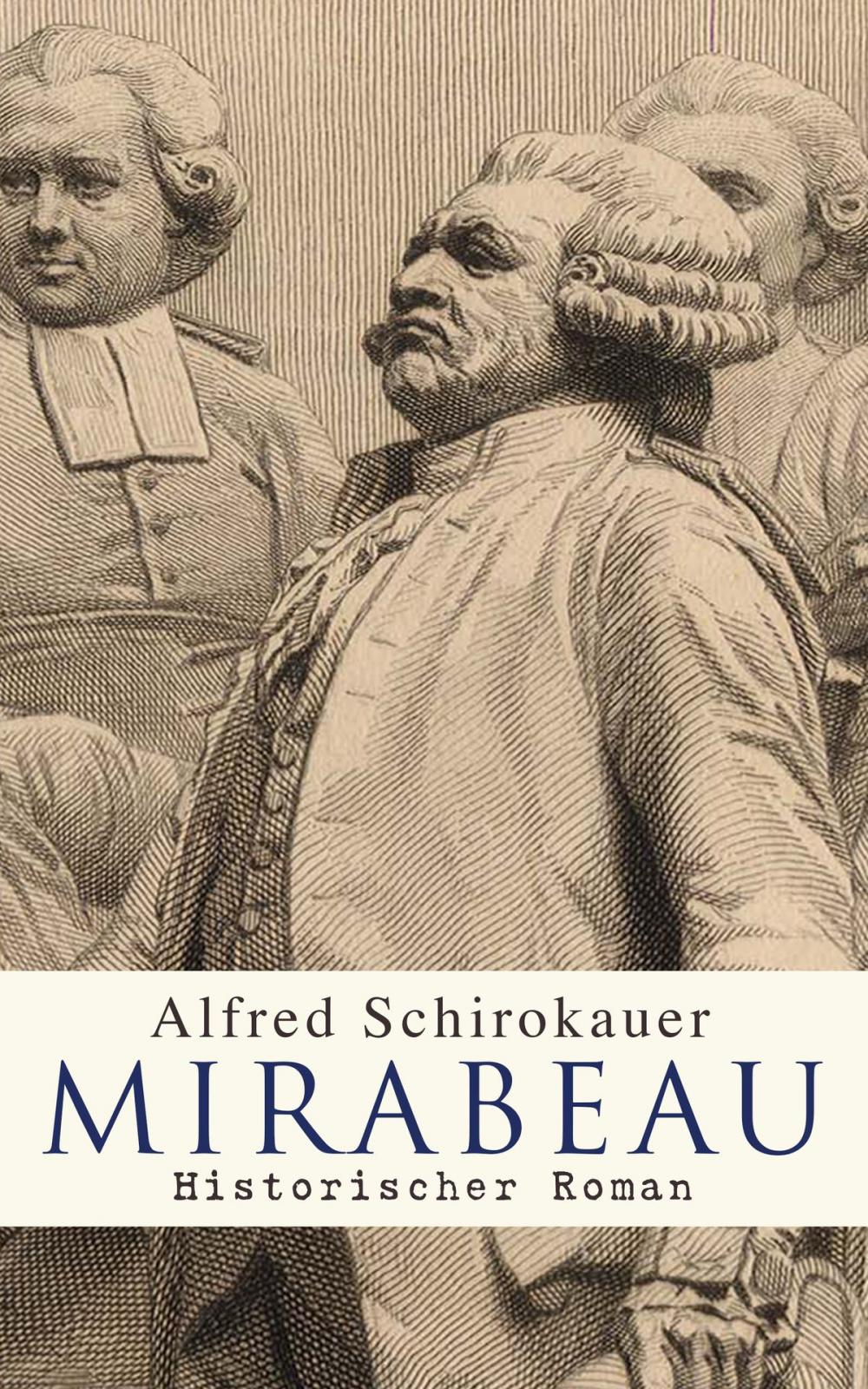 Big bigCover of Mirabeau: Historischer Roman