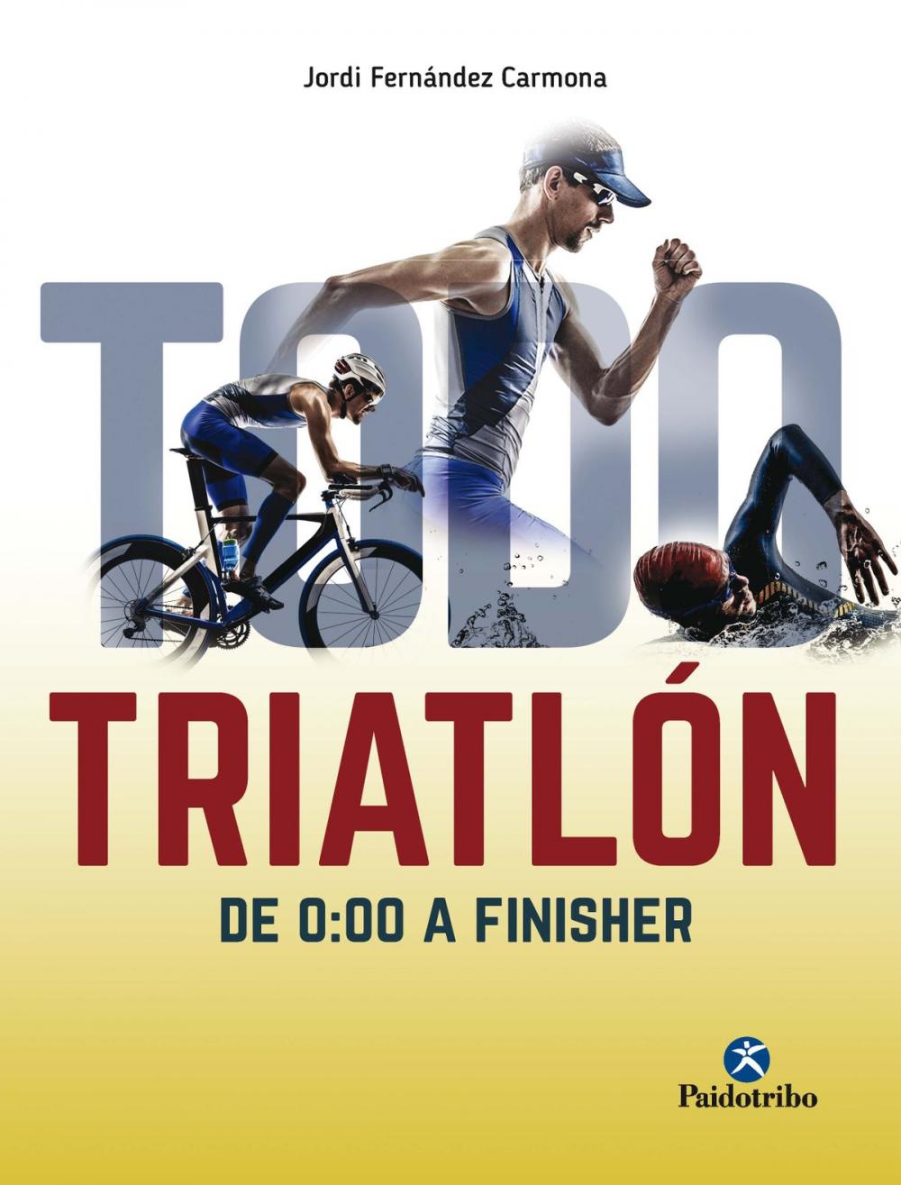 Big bigCover of Todo triatlón