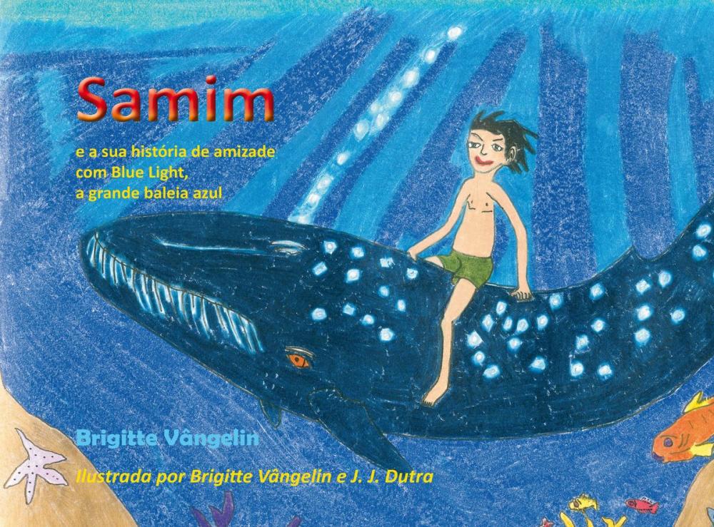 Big bigCover of Samim e a sua história de amizade com Blue Light, a grande baleia azul