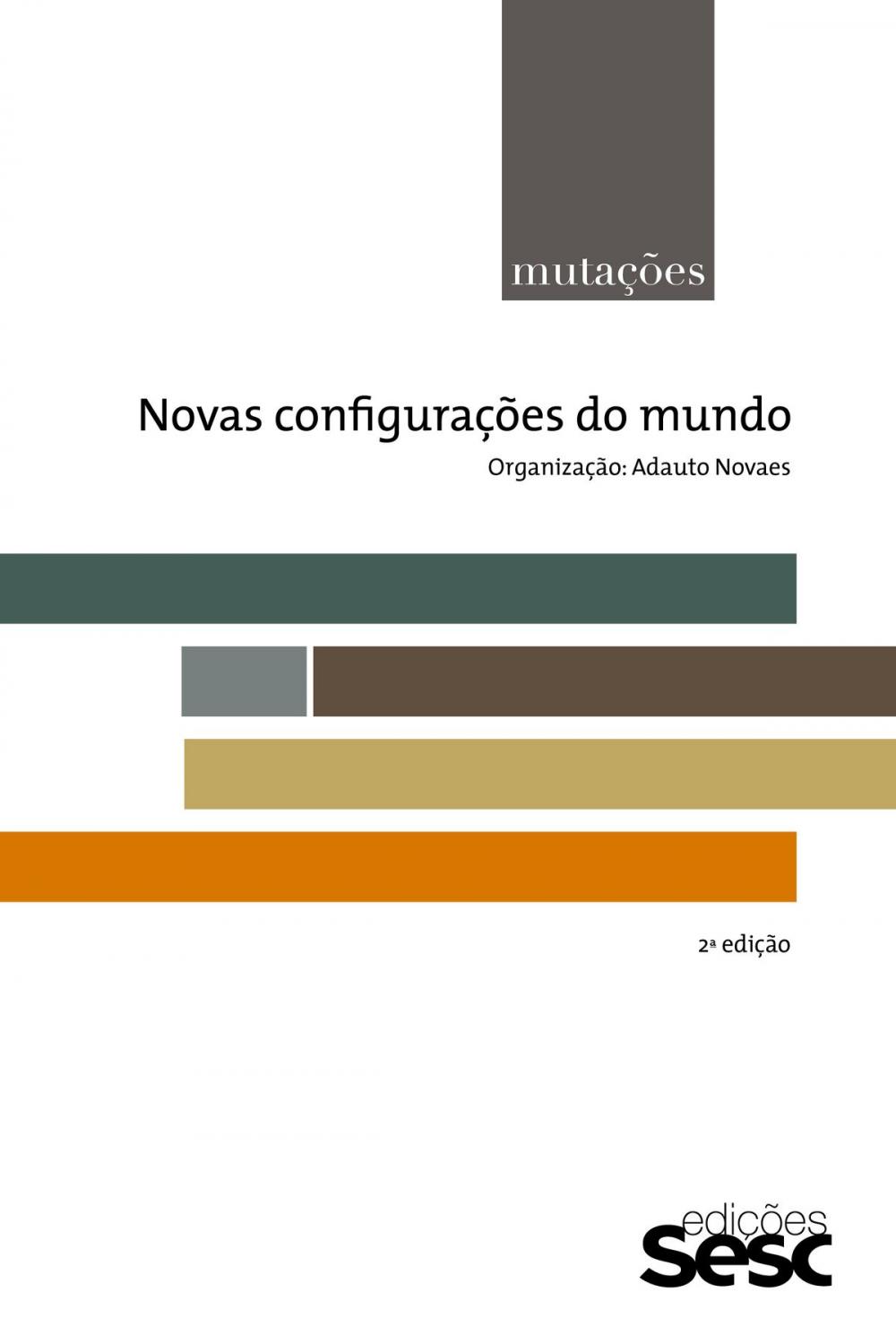 Big bigCover of Mutações: novas configurações do mundo