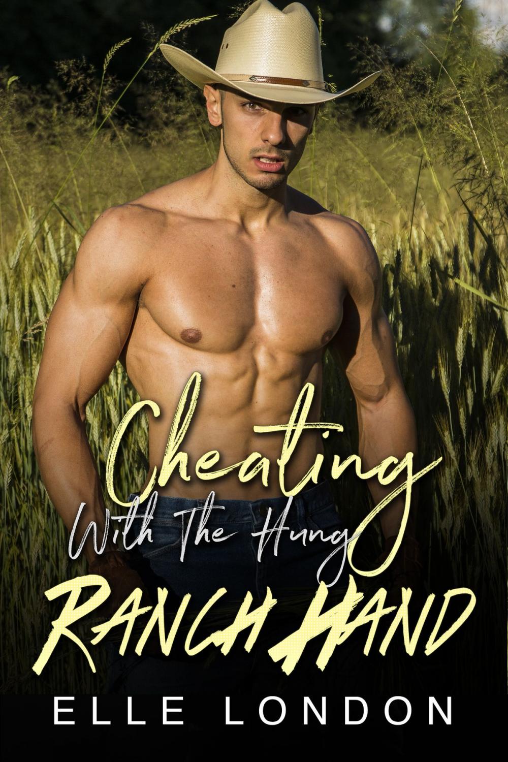 Big bigCover of Cheating With The Hung Ranch Hand