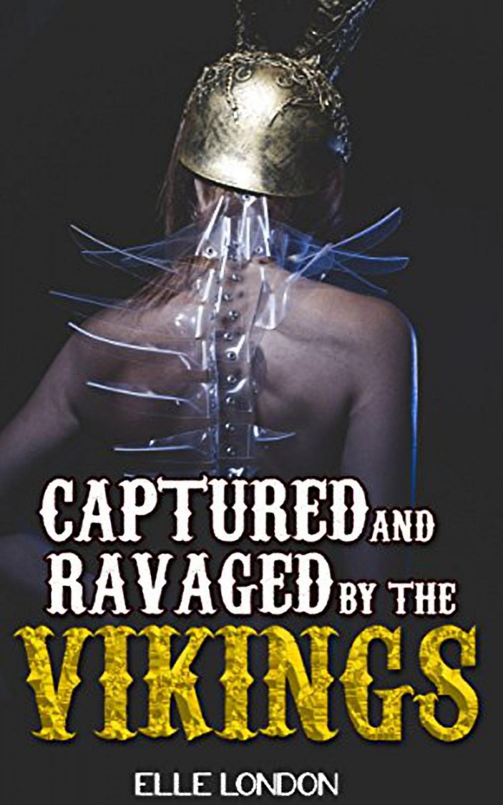 Big bigCover of Captured And Ravaged By The Vikings