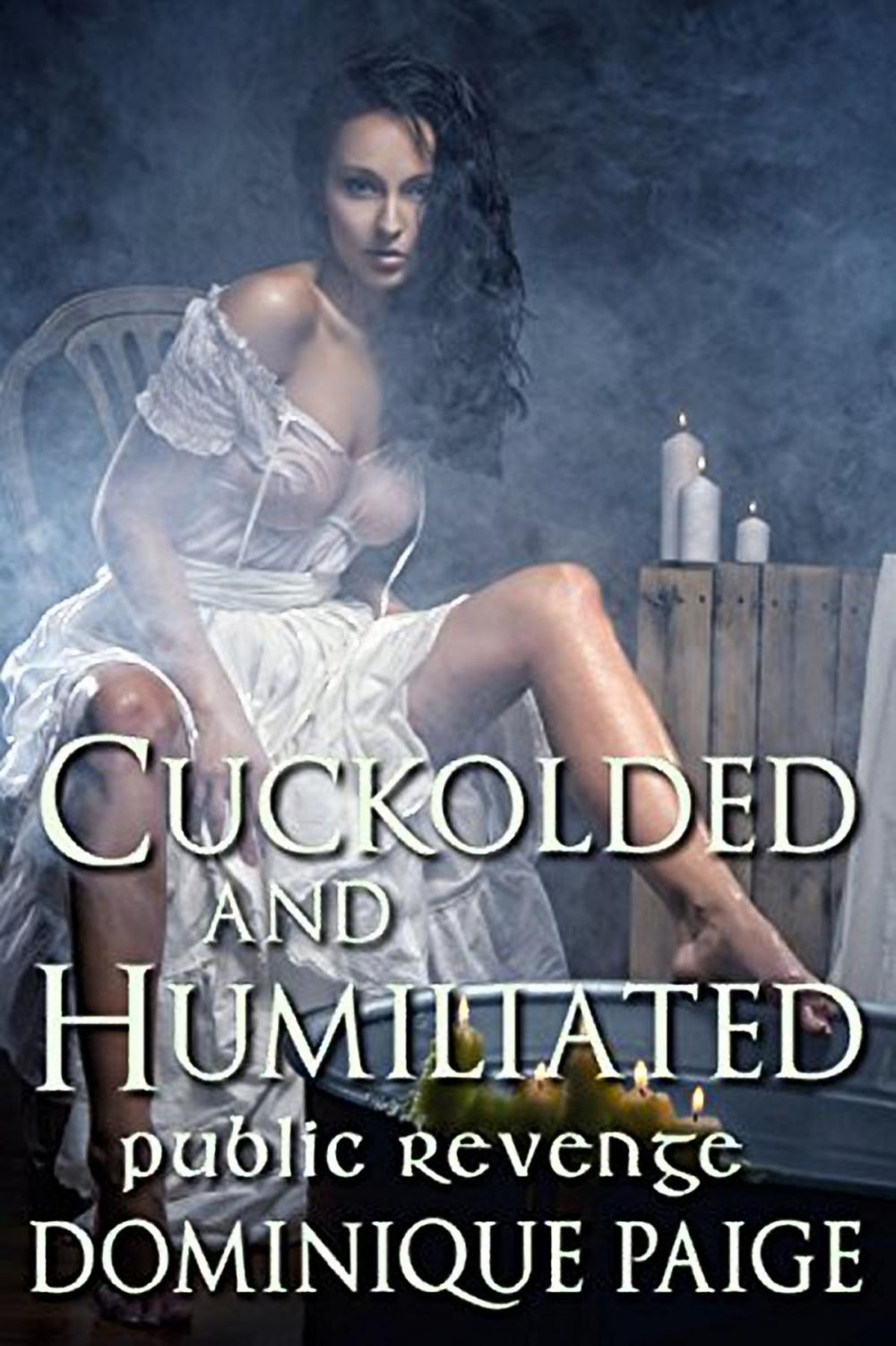 Big bigCover of Cuckolded and Humiliated