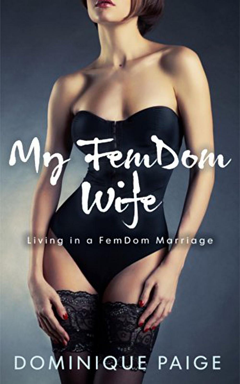 Big bigCover of My FemDom Wife