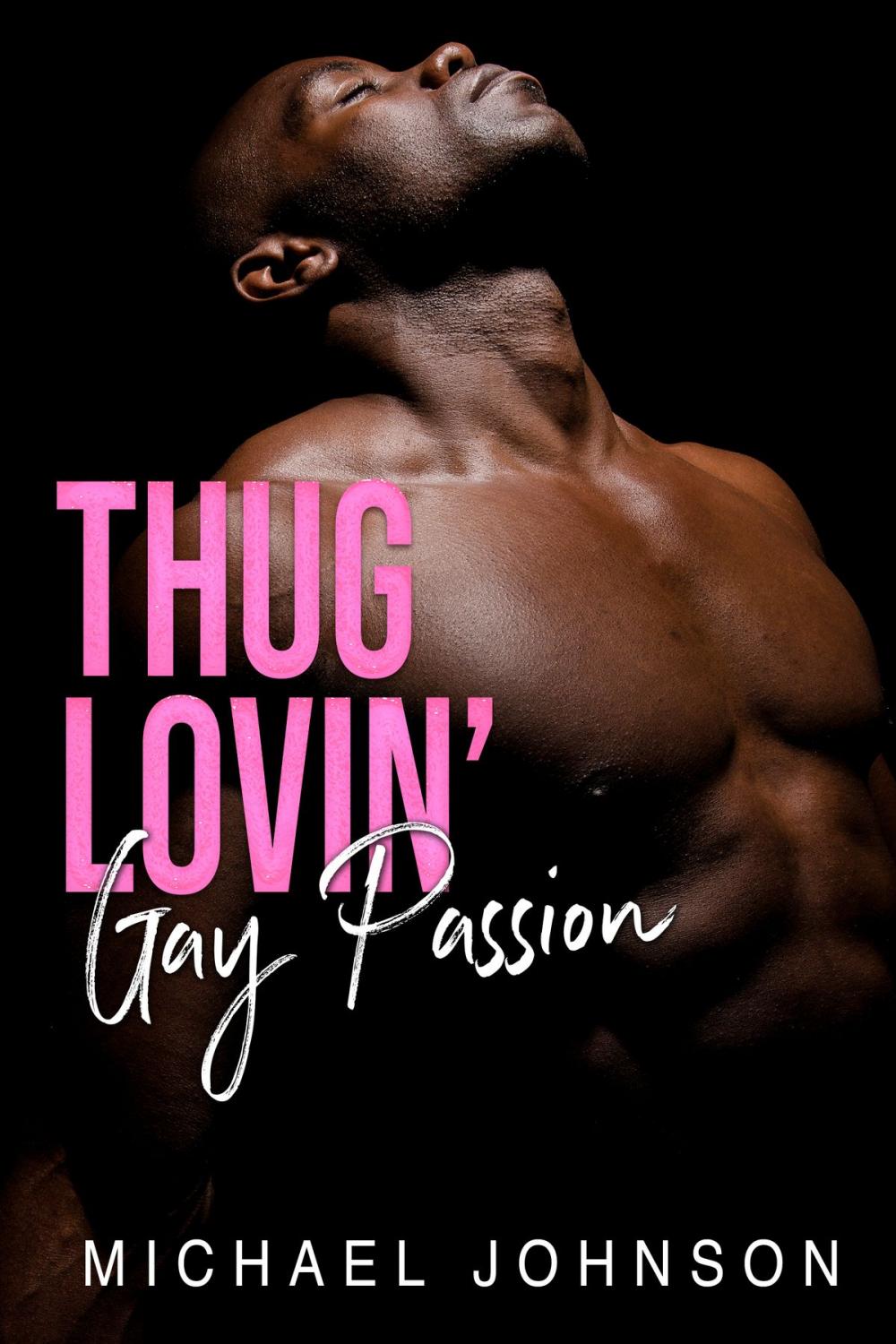 Big bigCover of Thug Lovin' Gay Passion