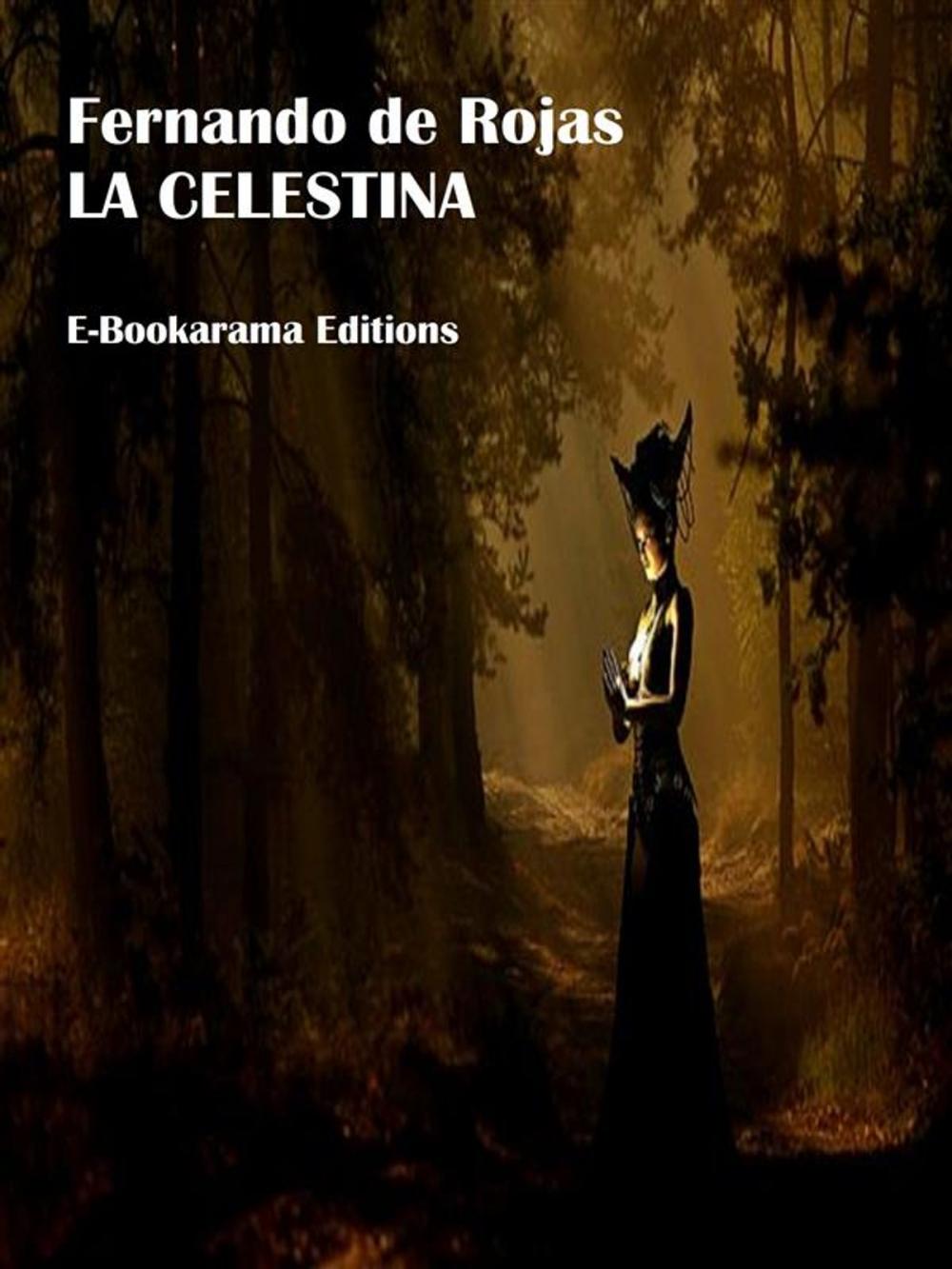 Big bigCover of La Celestina