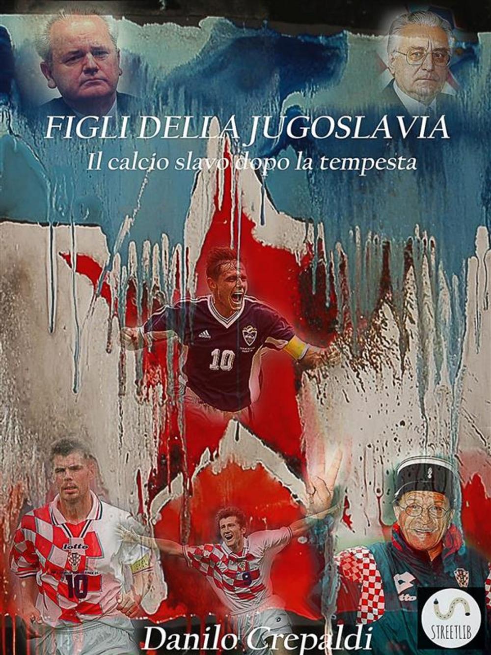 Big bigCover of Figli della Jugoslavia