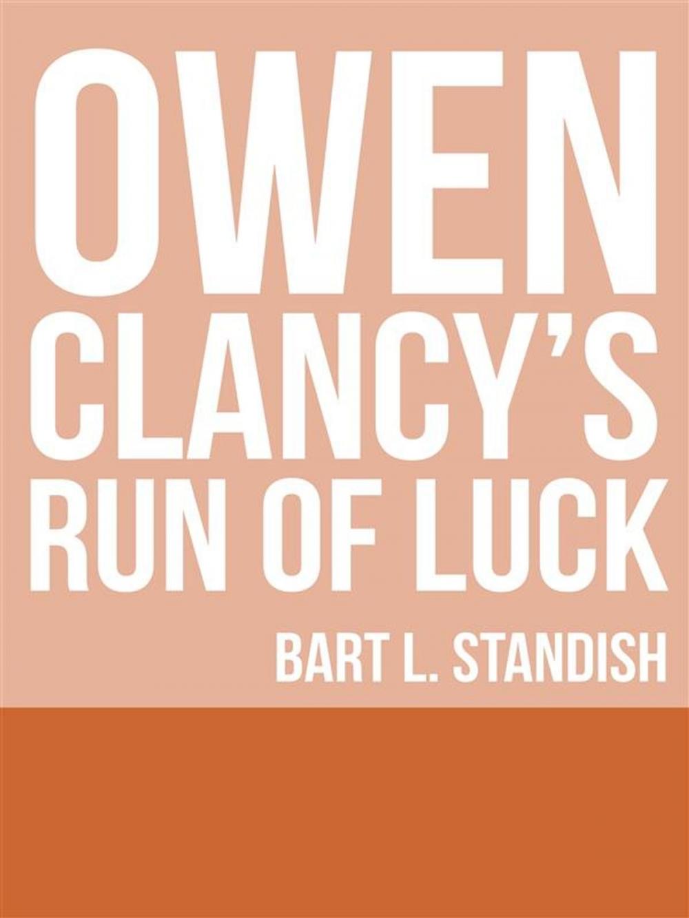 Big bigCover of Owen Clancy's Run Of Luck