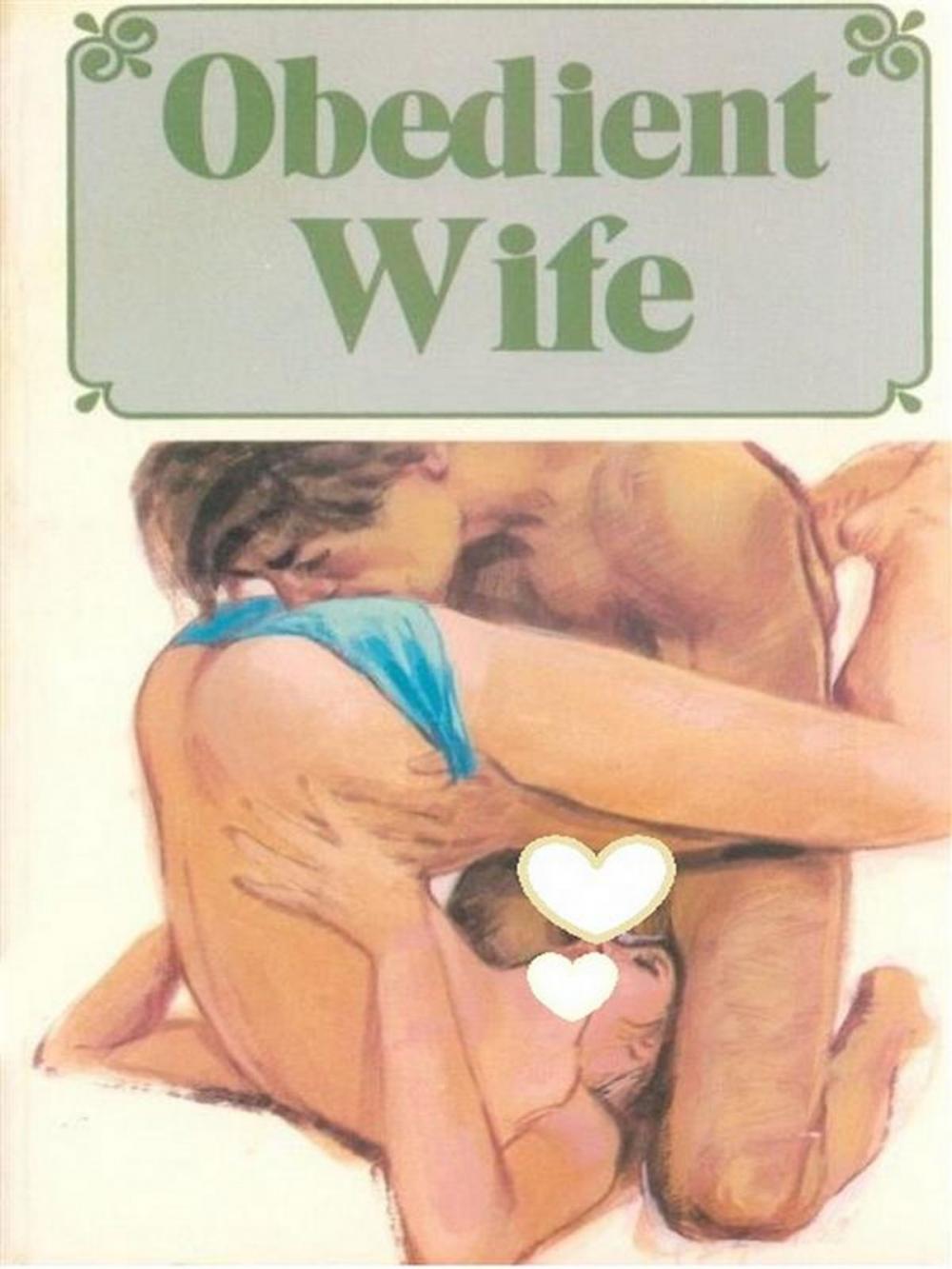 Big bigCover of Obedient Wife - Adult Erotica