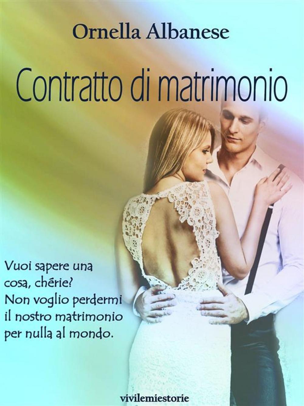 Big bigCover of Contratto di matrimonio (Vivi le mie storie)