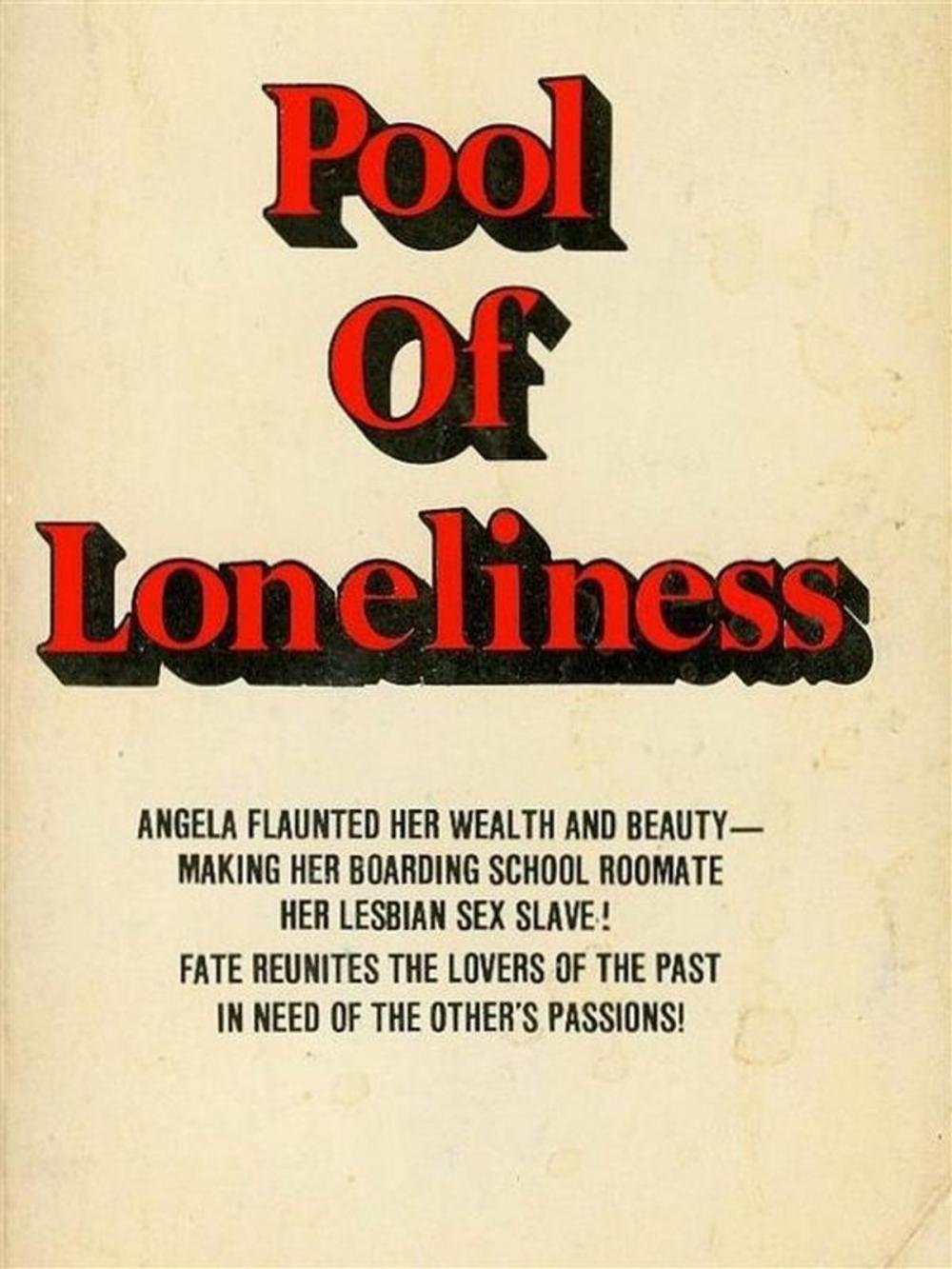 Big bigCover of Pool Of Loneliness - Adult Erotica