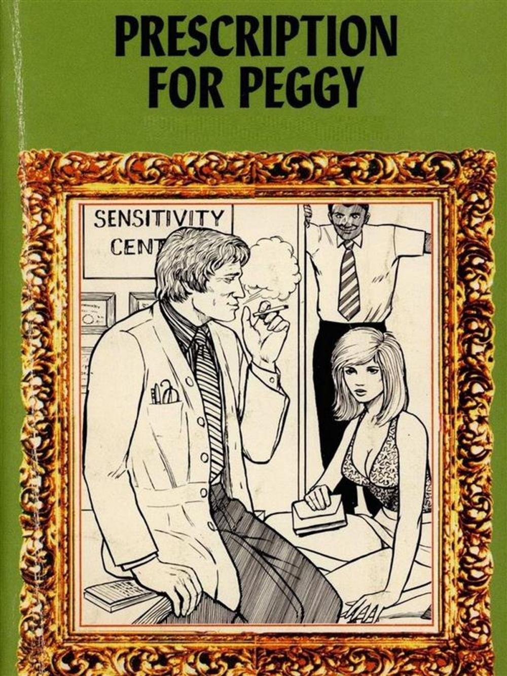 Big bigCover of Prescription For Peggy - Adult Erotica