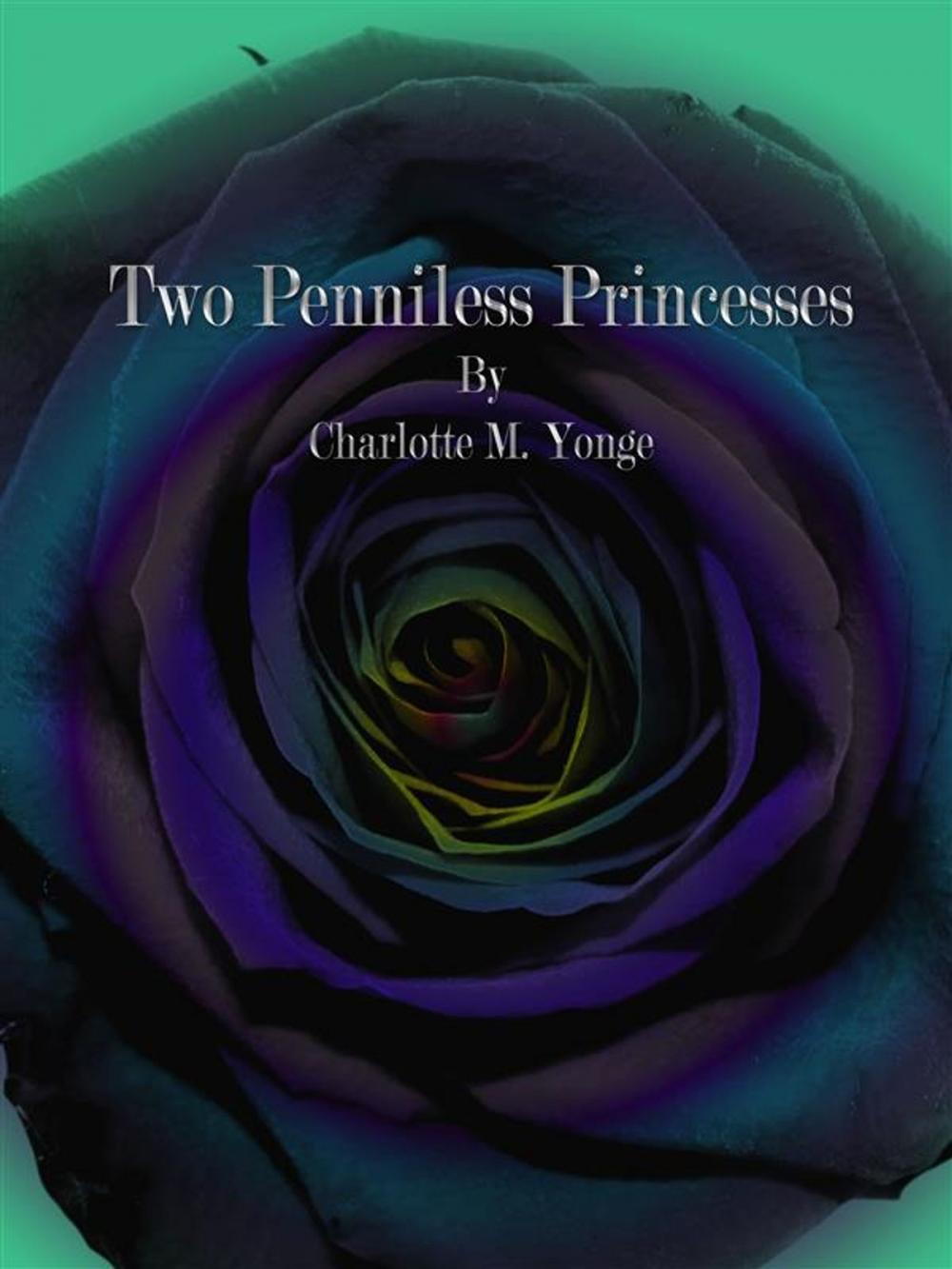 Big bigCover of Two Penniless Princesses